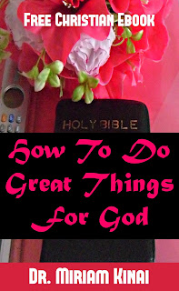 Free Christian Ebook: How To Do Great Things For God