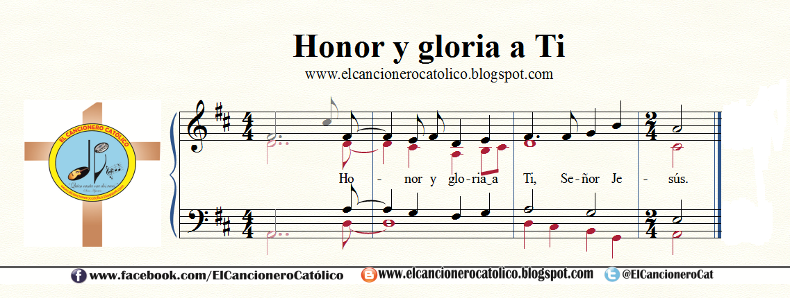 El Cancionero Católico: HONOR Y GLORIA A TI, SEÑOR JESÚS 