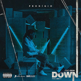 Prodigio Ft. Gson - Down [Exclusivo 2019] (Download MP3)