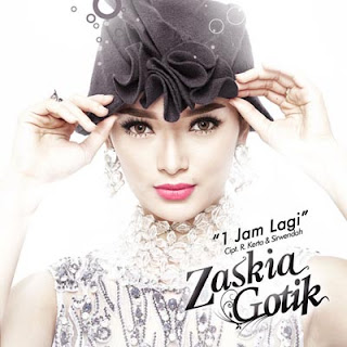 Lirik Lagu Zaskia Gotik - 1 Jam Lagi