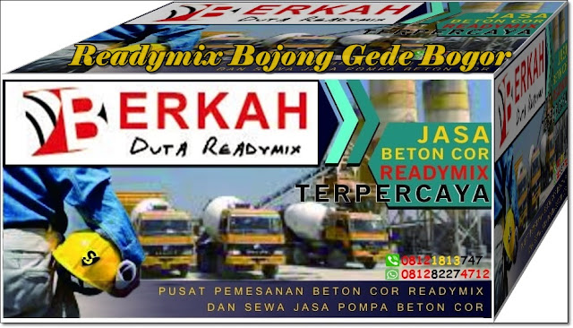 READYMIX BOJONGGEDE DIJUAL MURAH BOGOR 2019