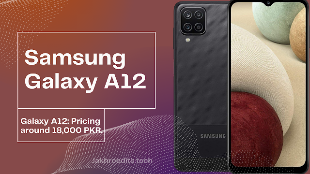 Available at a price of approximately 18,000, the Galaxy A12