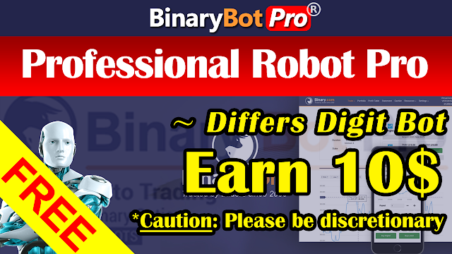 Professional Robot Pro | Binary Bot | Free Download