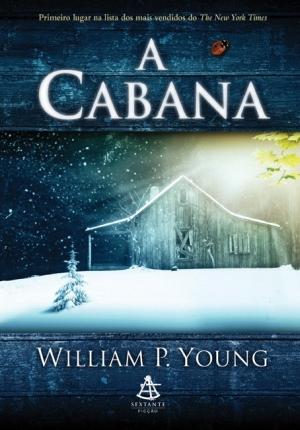 William P. Young - A Cabana 2009