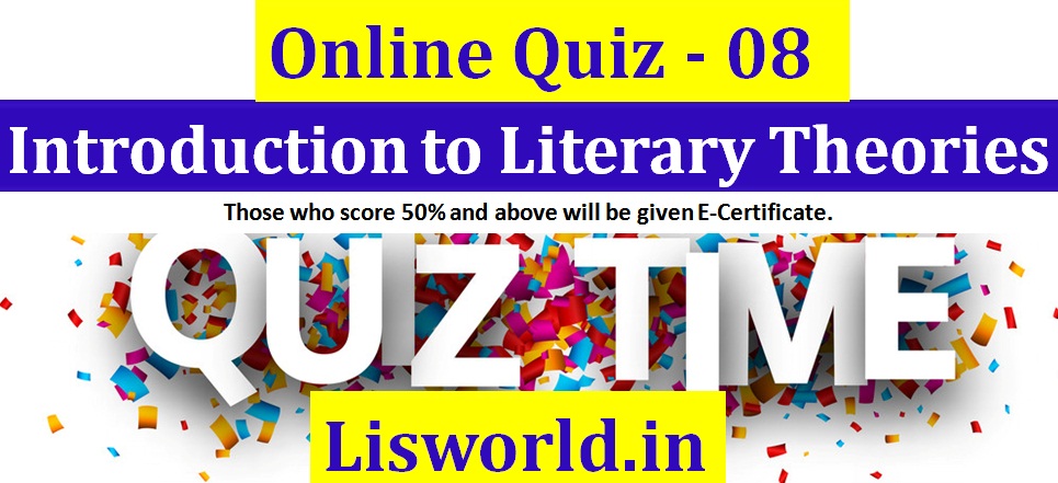 Free Online Quiz -Introduction to Literary Theories 