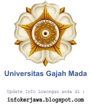 Lowongan Kerja Universitas Gadjah Mada (UGM) Yogyakarta 