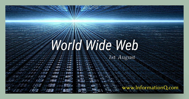  World Wide Web Day﻿ on 1st August