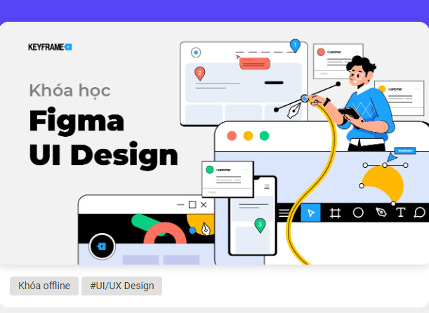 Chia Sẻ Khóa Học Figma UI Design Của Keyframe