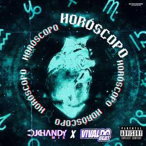 Dj Chandy- Hóroscopo (feat. Vivaldo Beatz) (2020)