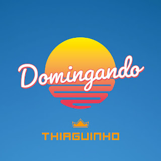 MP3 download Thiaguinho - Domingando (Ao Vivo) - Single iTunes plus aac m4a mp3