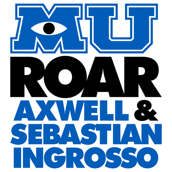 DOWNLOAD Axwell & Sebastian Ingrosso - Roar (From 