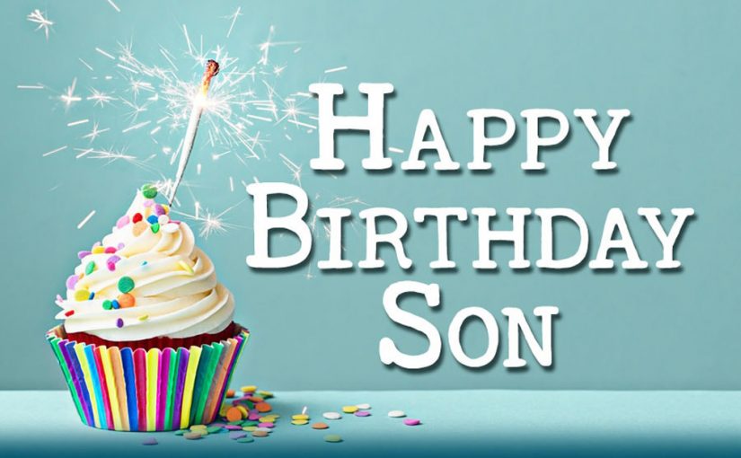 Happy Birthday Wishes Quotes for Son 2020