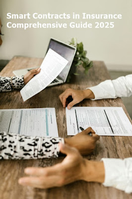 Smart Contracts in Insurance Comprehensive Guide 2025