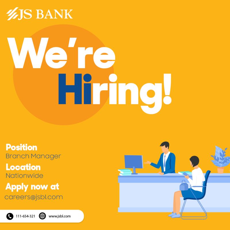 JS Bank Limited Jobs For "Branch Manager"