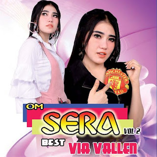 download MP3 Via Vallen – OM Sera Best Via Vallen, Vol. 2 itunes plus aac m4a