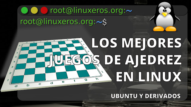 Los mejores juegos de ajedrez para Ubuntu y derivados