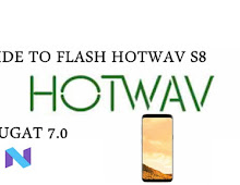 Guide To Flash HOTWAV S8 MT6580 Nougat 7.0 Tested Free Firmware Using Mtk Flashtool