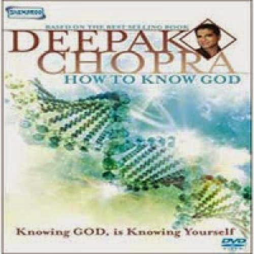 Deepak Chopra How To Know God Movie