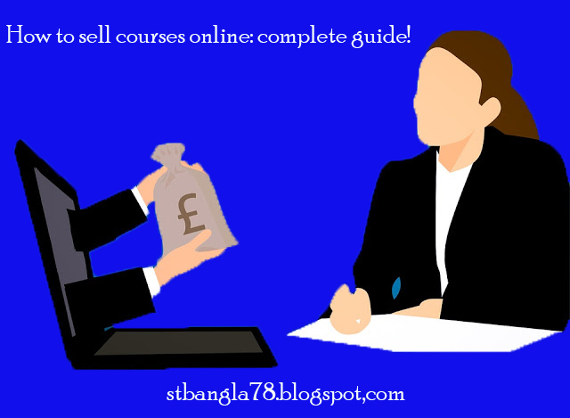  How to sell courses online complete guide!