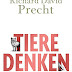 Bewertung anzeigen Tiere denken: Vom Recht der Tiere und den Grenzen des Menschen PDF durch Precht Richard David