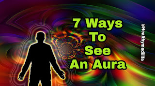 7 Ways to see an aura