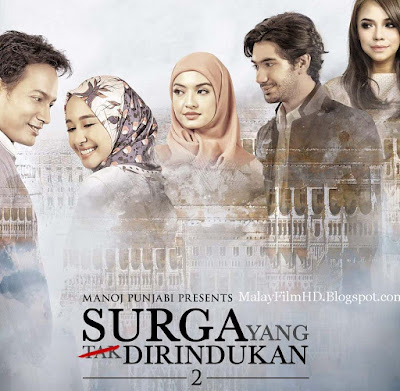 Sinopsis Surga Yang Tak Dirindukan 2 Full Movie Watch