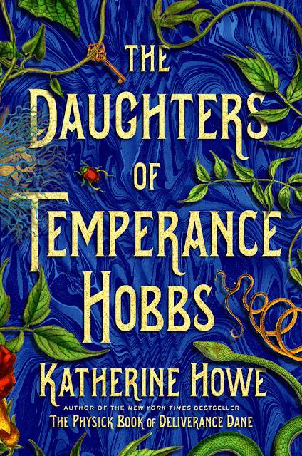 The Daughters of Temperance Hobbs (The Physick Book 2) by Katherine Howe