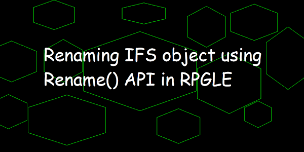 Renaming IFS object using Rename() API in RPGLE