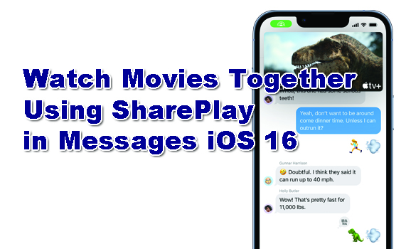 How to Watch Movies Together Using SharePlay in Messages iOS 16