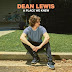 Dean Lewis - Half A Man 