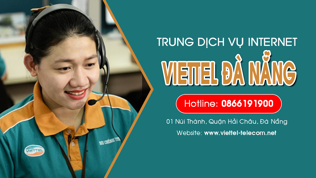 Viettel Đà Nẵng - Tổng đài lắp mạng Internet và Truyền hình ViettelTV