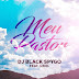 Dj Black Spygo ft. Uziel _ Meu Pastor ( Gospel:2022) Baixar mp3