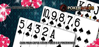 Cara Main Capsa Susun PokerV Dari Pokerwin88