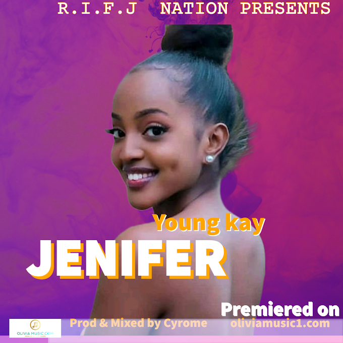 "Jenifer" By Young Kay Mw || prod & Mixed By Cyrome