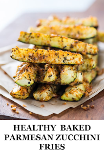 HEALTHY  BAKED PARMESAN ZUCCHINI FRIES