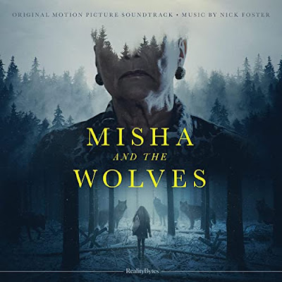 Misha And The Wolves Soundtrack Nick Foster