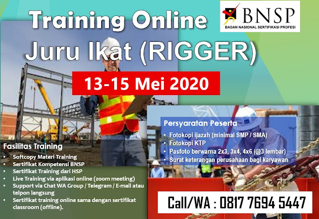 TRAINING ONLINE JURU IKAT (RIGGER) BNSP tgl. 13-15 Mei 2020
