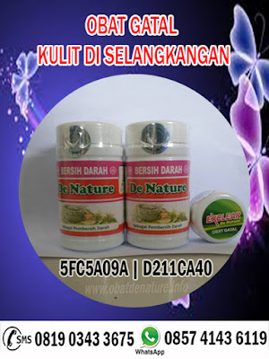 OBAT GATAL KULIT DI SELANGKANGAN