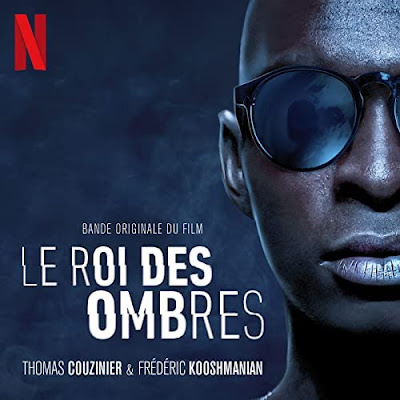 Le Roi Des Ombres Soundtrack Thomas Couzinier Frederic Kooshmanian