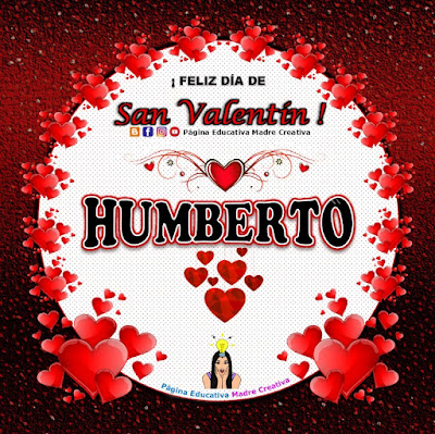 Feliz Día de San Valentín - Nombre Humberto