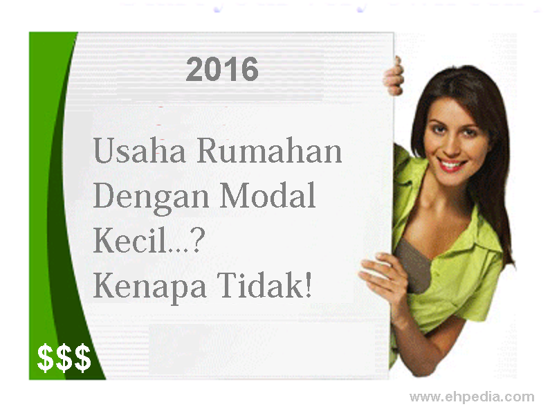 Peluang Usaha Rumahan Dengan Modal Kecil 2016