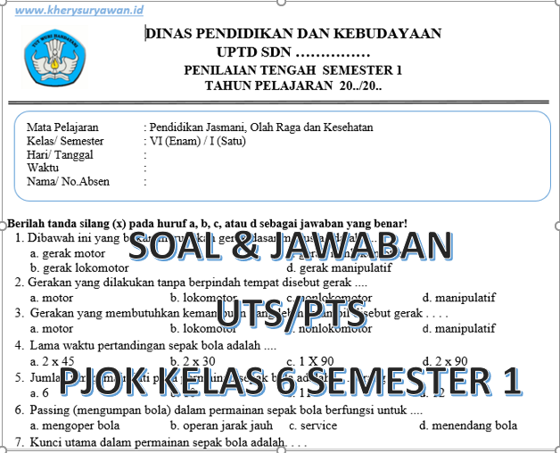 Soal UTS/PTS PJOK Kelas 6 Semester 1 tahun 2022 Kherysuryawan.id