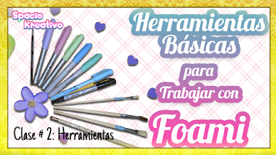 Herramientas Foami