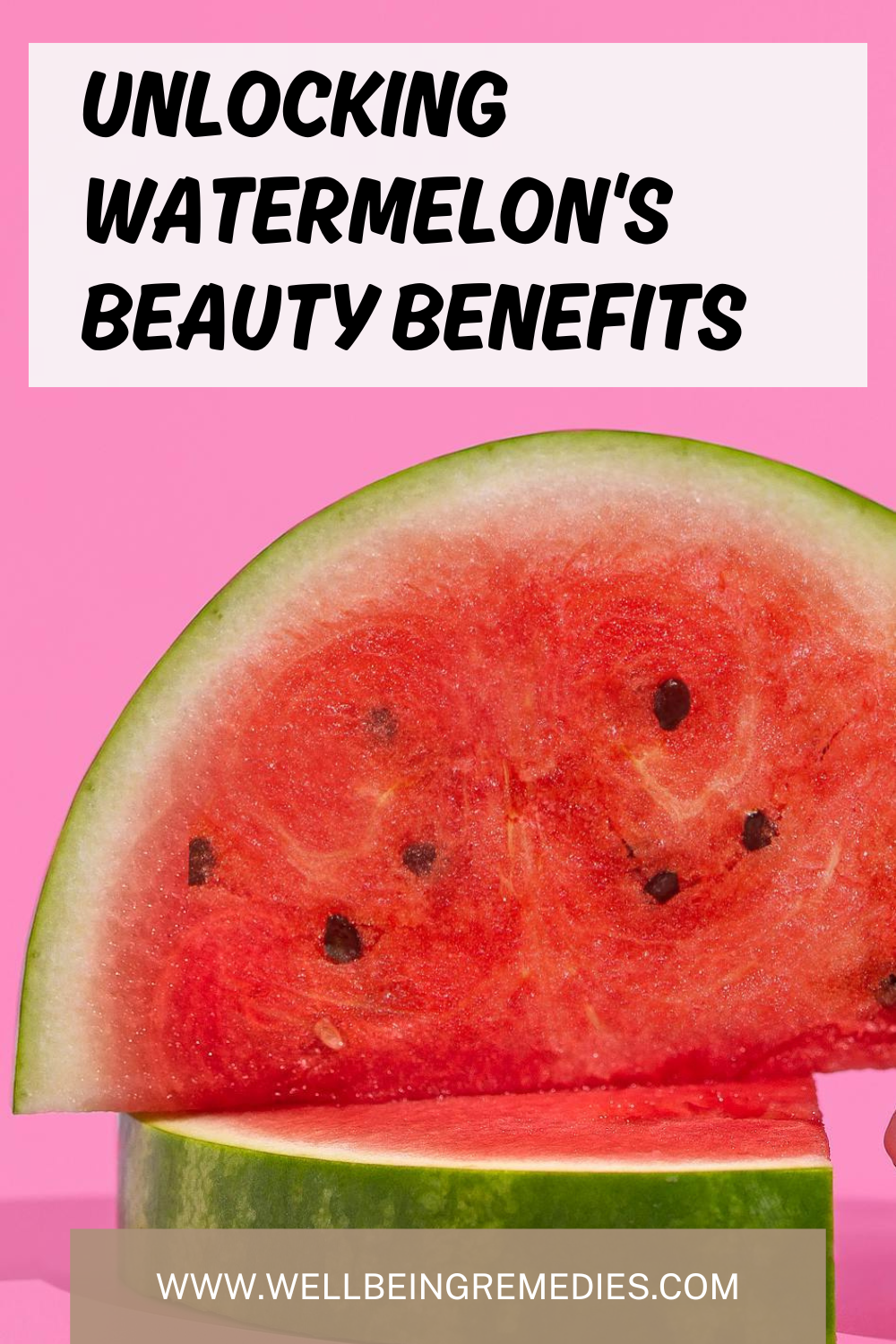 Juicy Secret: Unlocking Watermelon's Beauty and Health Benefits