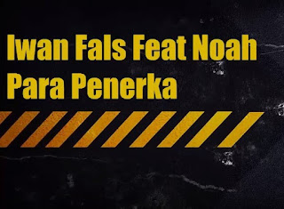 Chord/Khord Kunci Gitar dan Lirik Lagu Noah Feat Iwan Fals – Para Penerka