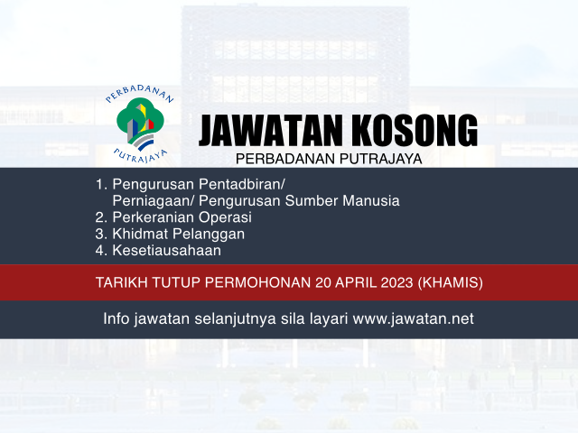 Jawatan Kosong Perbadanan Putrajaya April 2023