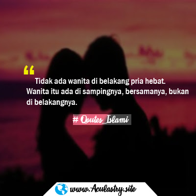 kumpulan kata kata qoutes dan gambar islami tentang cinta kepada pacar,sahabat,keluarga, ibu, guru terbaru lengkap 2018