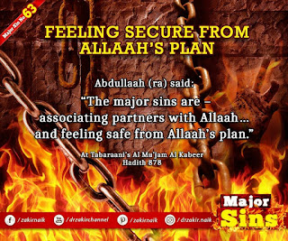 MAJOR SIN. 63. FEELING SECURE FROM ALLAAH'S PLAN