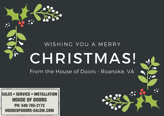 Merry Christmas from House of Doors - Roanoke, VA