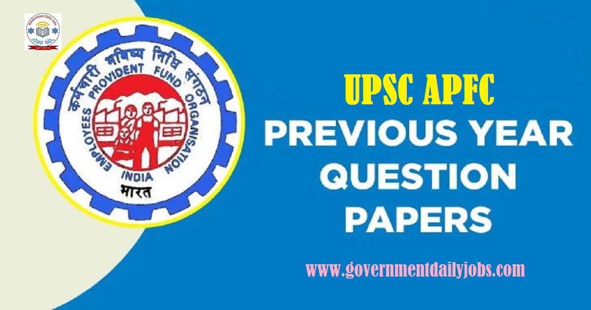 UPSC APFC Old Question Papers